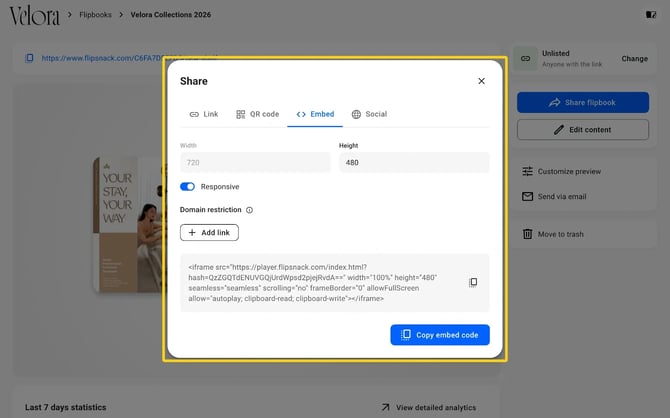 The Embed tab with Width, Height, Responsive, Domain restriction and the Copy embed code button