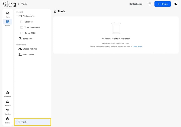 The Trash page open from the bottom of the Content rail, showing the empty state message No files or folders in your Trash