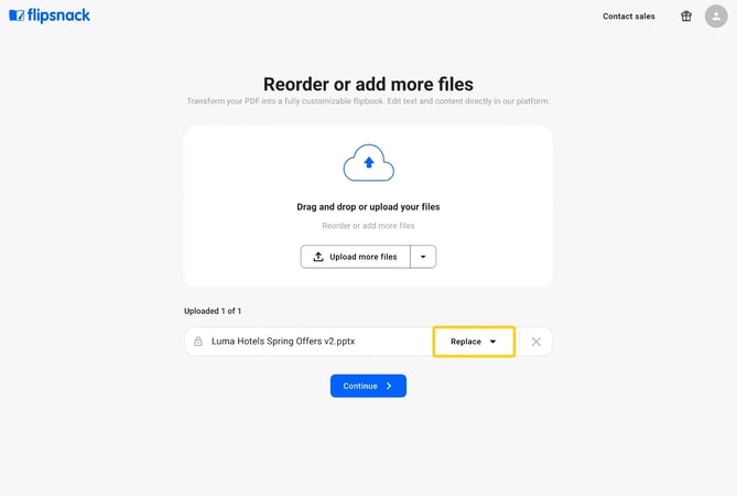 The Reorder or add more files page with the Replace button highlighted next to the uploaded file