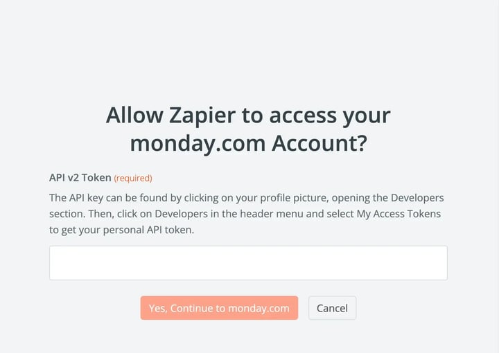 Paste the Monday.com API key then click Yes, Continue to Monday.com