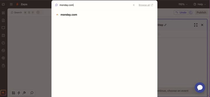 Click on Action. In the search apps modal, type Monday.com and click on the first result.