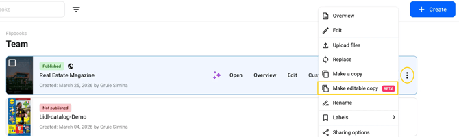 click on the three dots from the publication card and click on the make a editable copy