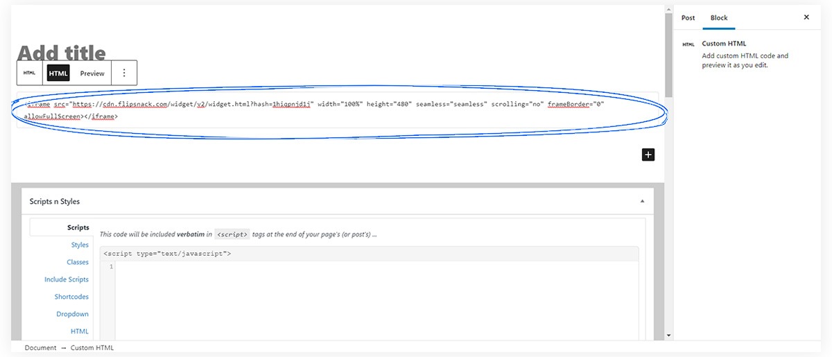 Pasting the embedded HTML code in the Write HTML field